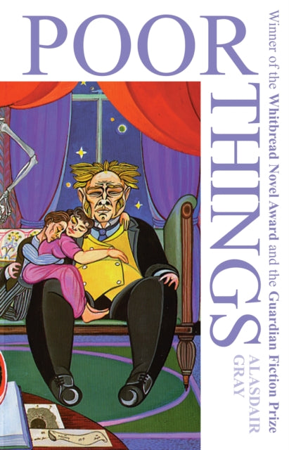 Poor Things book cover with illustration of a man holding two people.