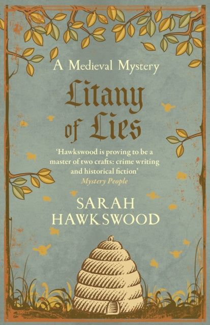 Litany of Lies medieval mystery book cover with a beehive illustration.