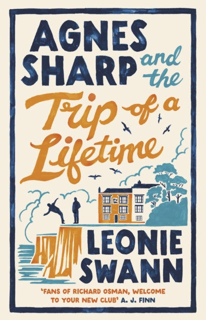 Book cover for Agnes Sharp and the Trip of a Lifetime by Leonie Swann.