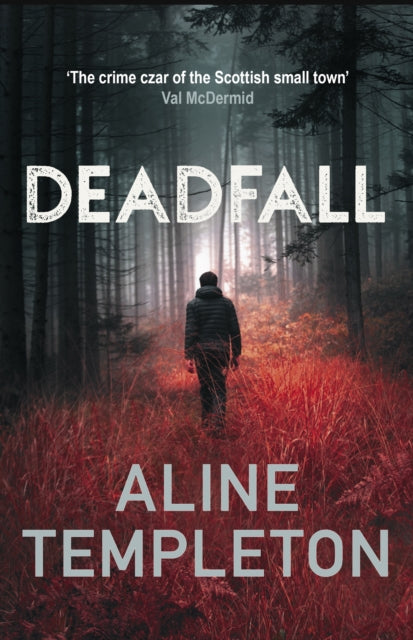 Deadfall book cover with a person walking into a dark forest.