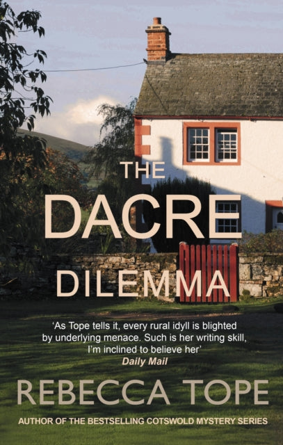 The Dacre Dilemma book cover features a house and a quote.