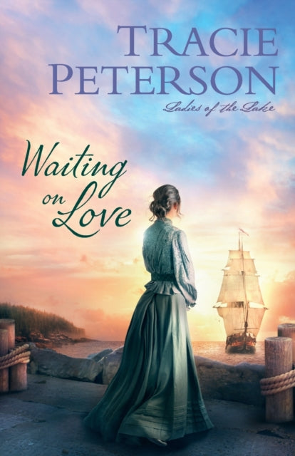 Book cover for "Waiting on Love" by Tracie Peterson.