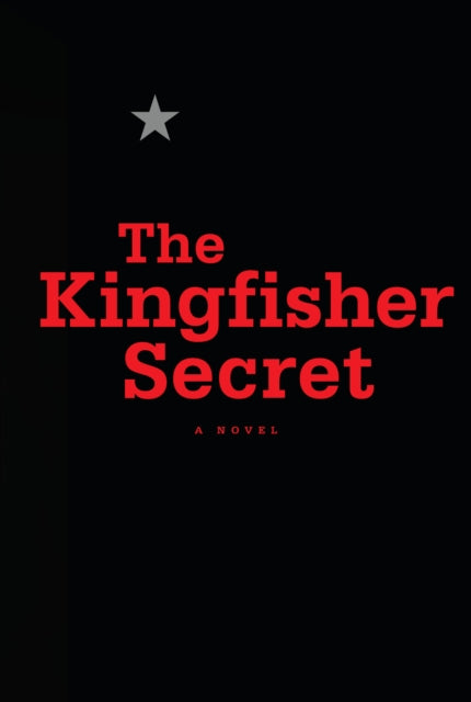The Kingfisher Secret book cover with a star and red text.