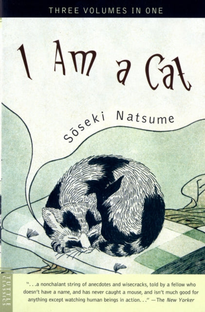 Book cover for "I Am a Cat" by Soseki Natsume featuring a sleeping cat.