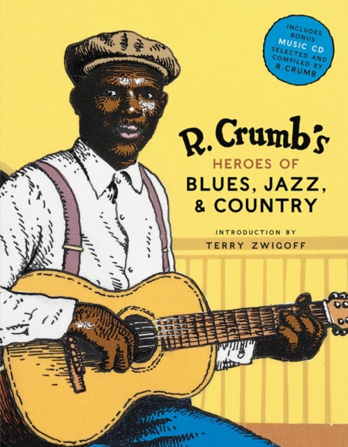 R. Crumb's Heroes of Blues, Jazz & Country book cover with illustration.