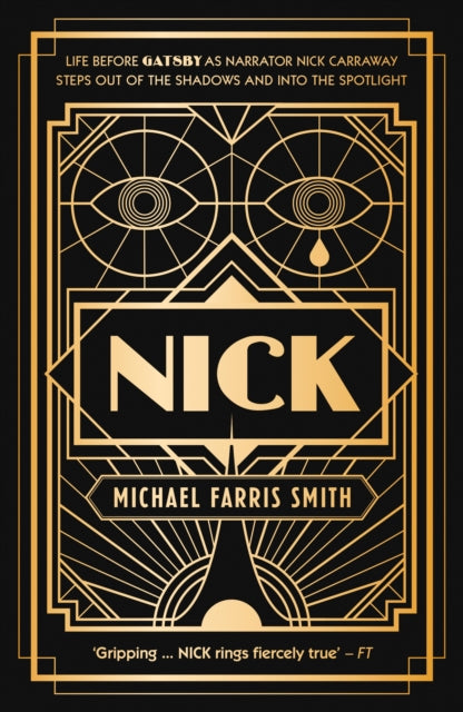 Book cover for "Nick" by Michael Farris Smith with art deco design.
