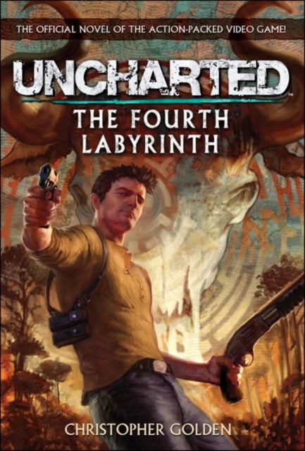 Uncharted The Fourth Labyrinth book cover featuring Nathan Drake with guns.