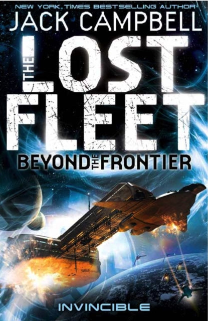 Book cover for Lost Fleet Beyond the Frontier Invincible by Jack Campbell.