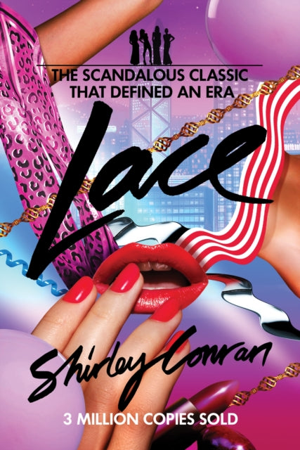 Book cover for "Lace" by Shirley Conran featuring bold text and imagery of lips and nails.