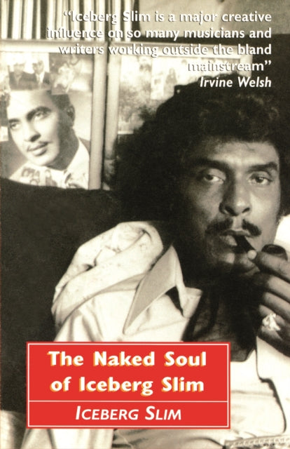 The Naked Soul of Iceberg Slim book cover featuring a portrait of Iceberg Slim.