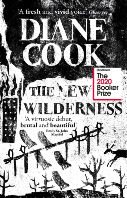 The New Wilderness book cover with author Diane Cook and Booker Prize 2020 shortlist.