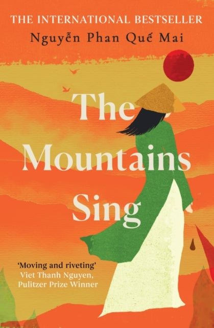 Book cover for The Mountains Sing by Nguyễn Phan Quế Mai.