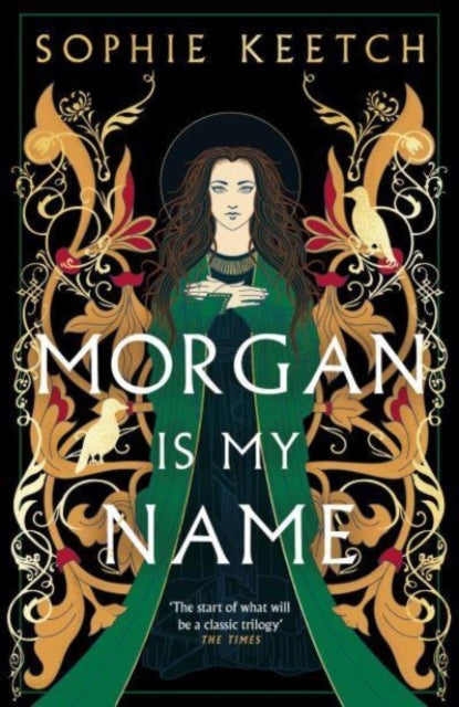 Book cover for Morgan Is My Name by Sophie Keetch.