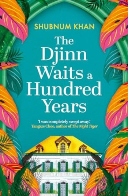 The Djinn Waits a Hundred Years book cover with tropical leaves and a mansion.