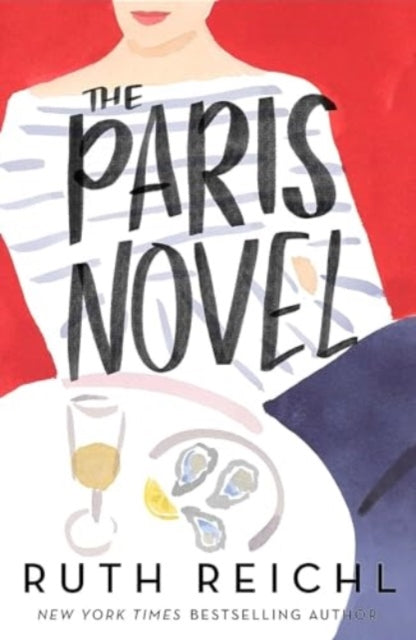 The Paris Novel book cover with oysters and a glass of wine.