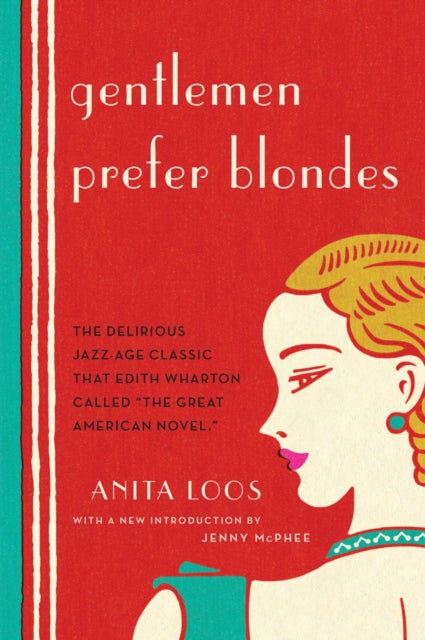 Book cover for "Gentlemen Prefer Blondes" by Anita Loos.