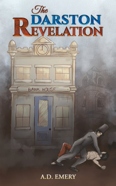 The Darston Revelation book cover features a bank house and two men fighting.