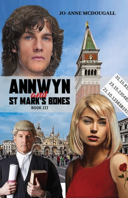 Annwyn and St Mark's Bones Book III cover art with characters and Venice landmarks.