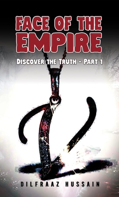 Face of the Empire: Discover the Truth - Part 1 book cover with a chain and hook.