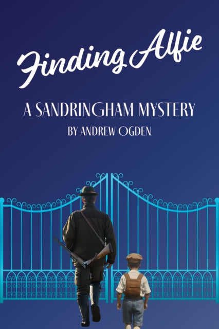 Finding Alfie: A Sandringham Mystery book cover with two figures walking towards a gate.