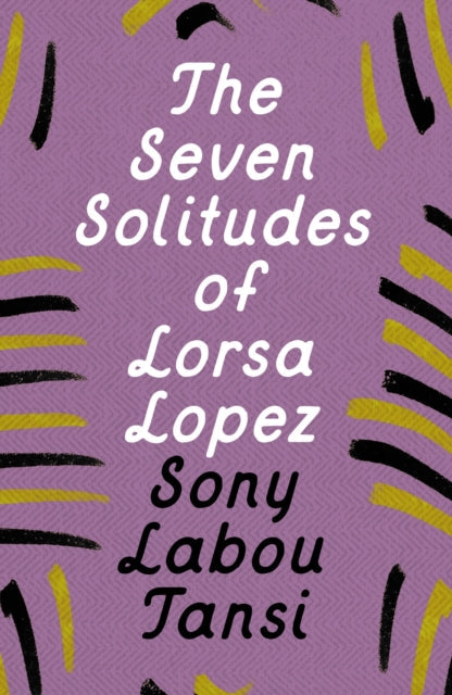 The Seven Solitudes of Lorsa Lopez book cover.