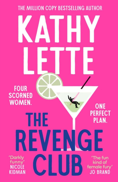The Revenge Club : the wickedly witty new novel from a million copy bestselling author