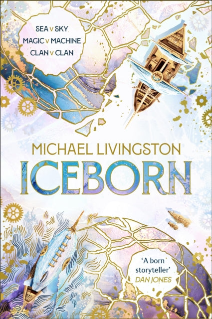 Iceborn by Michael Livingston, a fantasy novel cover with steampunk elements.