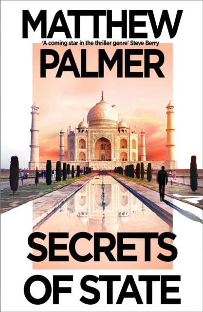 Book cover for "Secrets of State" featuring the Taj Mahal.