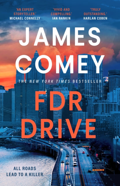 FDR Drive by James Comey, a thriller novel cover.