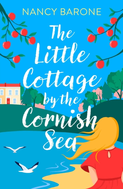 Book cover for The Little Cottage by the Cornish Sea by Nancy Barone.