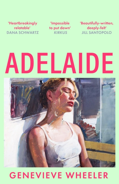 Adelaide, a novel by Genevieve Wheeler, featuring a painting of a young woman.