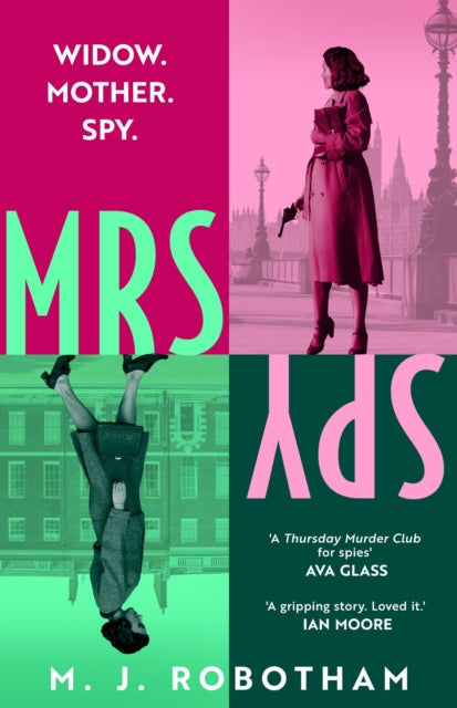 Book cover for "Mrs Spy" with a woman in a trench coat holding a gun.