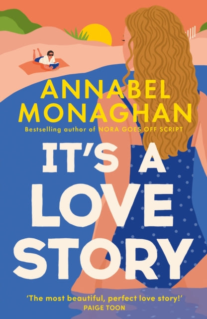 Book cover for "It's a Love Story" by Annabel Monaghan.