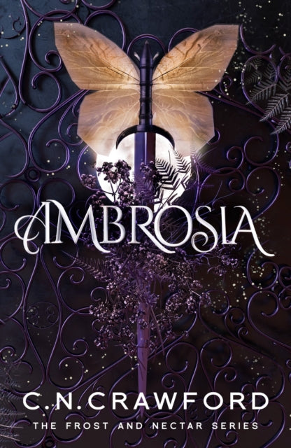 Book cover for Ambrosia by C.N. Crawford featuring a sword with butterfly wings.