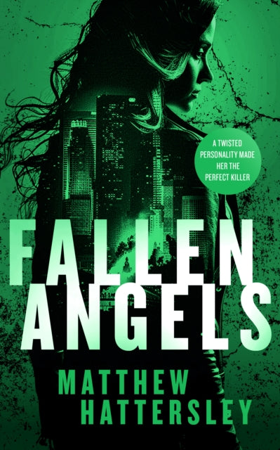 Fallen Angels by Matthew Hattersley, a thriller book cover.