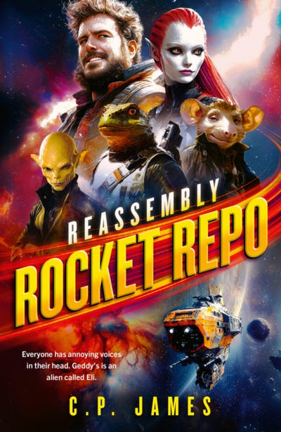 Rocket Repo : A humorous space opera adventure that will leave you laughing through the stars