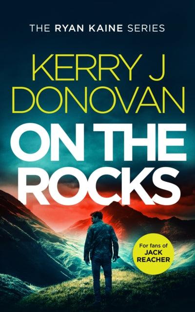 Book cover for "On the Rocks" by Kerry J Donovan.