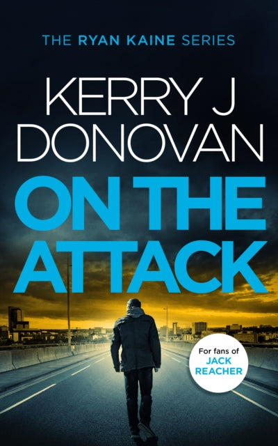 Book cover for "On the Attack" by Kerry J Donovan.