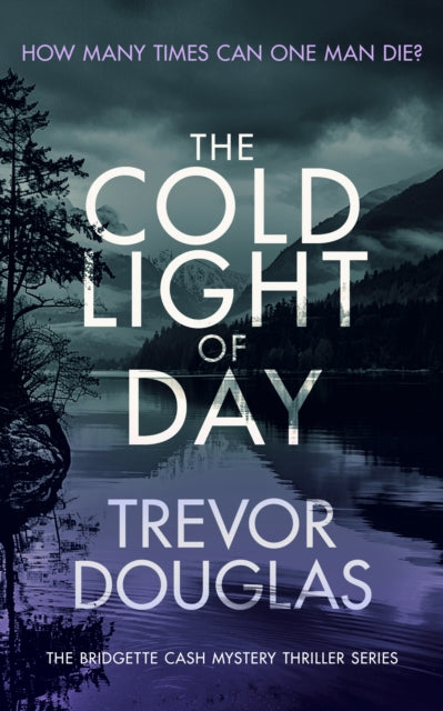The Cold Light of Day book cover with a lake and mountains.
