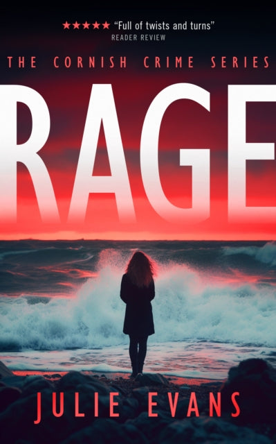 Book cover for Rage, a crime thriller by Julie Evans.
