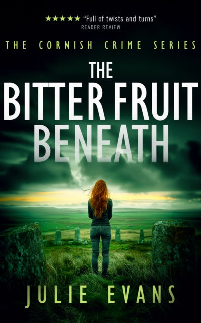 Book cover for The Bitter Fruit Beneath by Julie Evans.