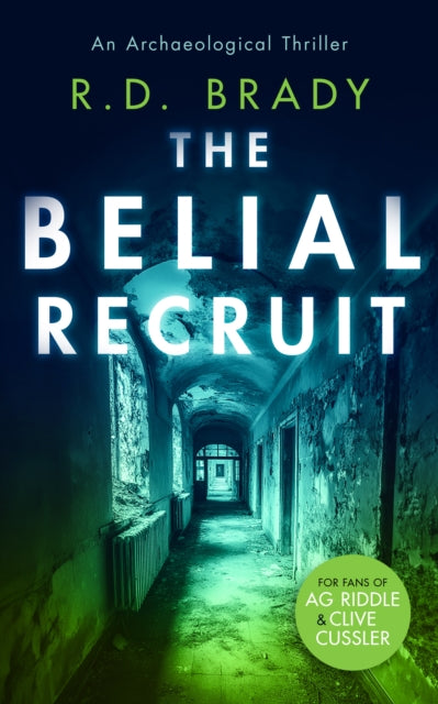 Book cover for "The Belial Recruit" featuring a dark hallway.