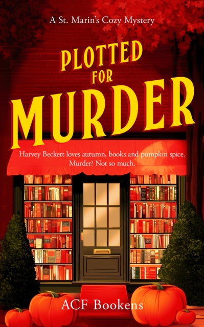 Book cover for "Plotted For Murder" featuring a cozy bookstore facade.