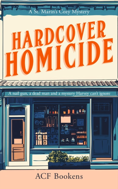 Hardcover Homicide book cover featuring a storefront and title.