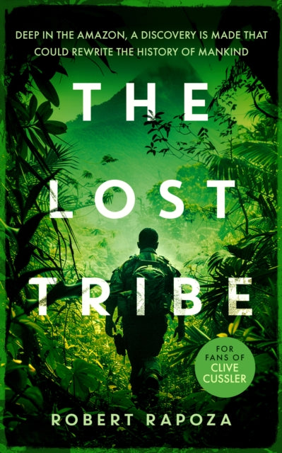 Book cover for "The Lost Tribe" by Robert Rapoza, featuring a jungle scene.