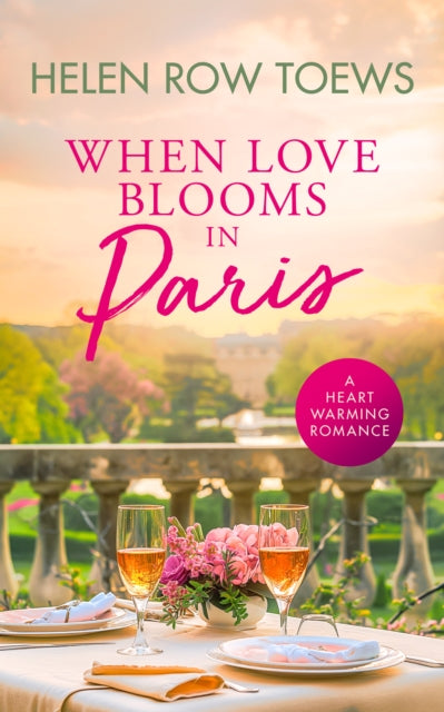 Book cover for When Love Blooms in Paris with a romantic scene.