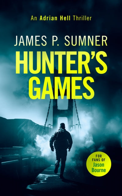 Book cover for Hunter's Games by James P. Sumner.