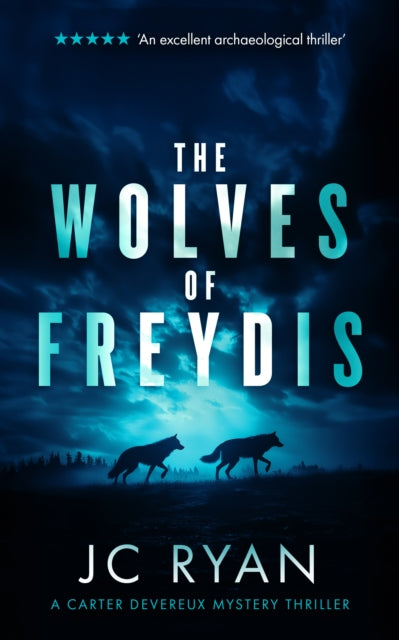 Book cover for "The Wolves of Freydis" by JC Ryan.