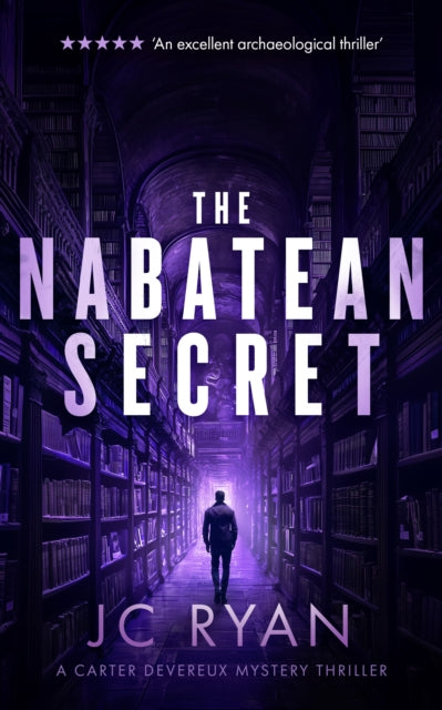 Book cover for "The Nabatean Secret" by JC Ryan, featuring a man walking down a library aisle.