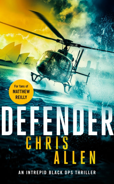 Book cover for Defender by Chris Allen, featuring a helicopter over water.